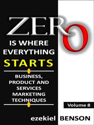 cover image of Zero is Where Everything Starts